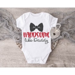 Baby Onesie Handsome Like Daddy